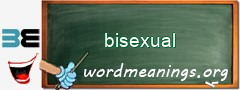 WordMeaning blackboard for bisexual